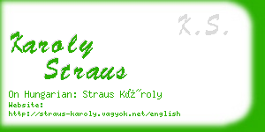 karoly straus business card